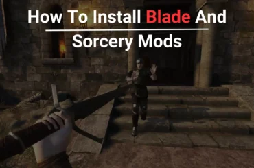 How To Install Blade And Sorcery Mods